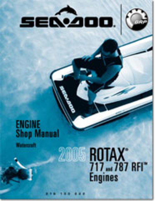 Product picture 2005 SeaDoo ROTAX 717 787 RFI Engine Shop Manual Download