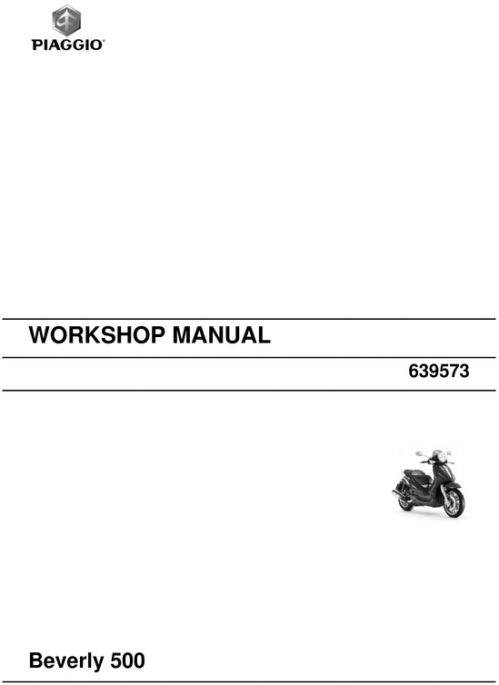 Product picture PIAGGIO BEVERLY 500 E3 Workshop Repair Manual Download