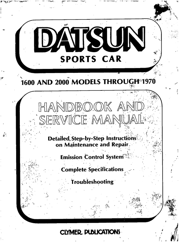 Product picture 1970 Datsun Sports Car 1600 and 2000 Models Through Manual
